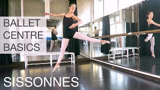 SISSONNE amp TEMPS DE CUISSE for beginners  Ballet Centre Basics  natalie danza [upl. by Lobell420]