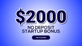 Achieve the risk free 2000 No Deposit StartUp Bonus  Fxnewinfocom [upl. by Erialc]