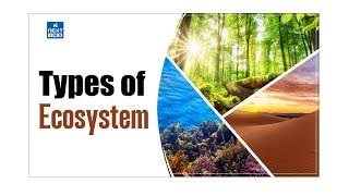 Ecology  Types of Ecosystem  Dr Rupendra V Bhagade Department of Zoology [upl. by Farmelo889]