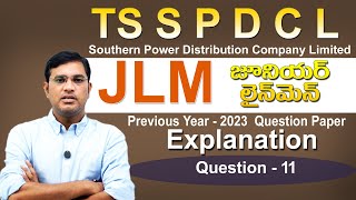 TS SPDCLJLMPrevious Year Question Paper  2023 Explanation Question No11 [upl. by Atsejam]