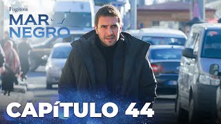 Mar Negro  Fugitiva  Capítulo Exclusivo 44 [upl. by Pickens483]