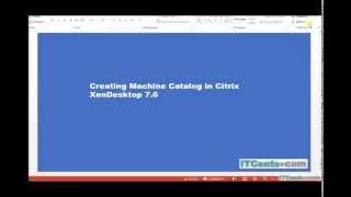 12Creating Machine Catalog for VDI in Citrix XenDesktop 76 [upl. by Reppep688]