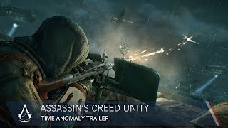 Assassin’s Creed Unity Time Anomaly  Trailer  Ubisoft NA [upl. by Lateh]