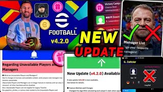 v420 Big Update Which Players will be removed In eFootball™ 2025 Exchange Ticket New Managers [upl. by Lorre]