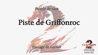 Guild Wars 2  Puzzle de saut  Piste de Griffonroc Griffonrook Run [upl. by Donica]