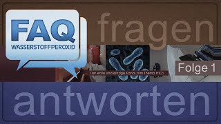 Eure Fragen zu Wasserstoffperoxid  Meine Antworten720p [upl. by Langley]