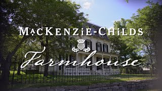 MacKenzieChilds Farmhouse Tour [upl. by Liggitt938]