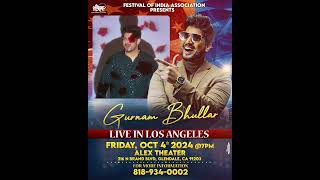 Gurnam Bhullar Live In Los Angeles Oct 4 2024 [upl. by Susannah602]