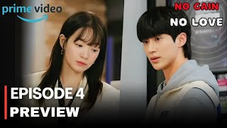 No Gain No Love  Episode 4 Preview  Shin Min Ah  Kim Young Dae eng sub [upl. by Nalyt]