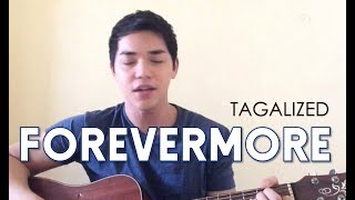 Forevermore Side A Tagalog Version by Arron Cadawas [upl. by Sharp]