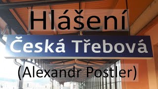 Hlášení Alexandr Postler Česká Třebová [upl. by Annoirb]