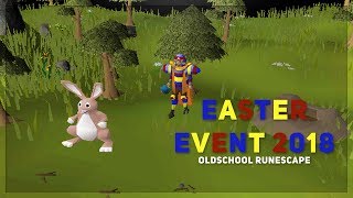 OSRS  EASTER EVENT GUIDE 2018 [upl. by Jarvey]