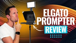 Best Teleprompter Ive Ever Used Elgato Prompter Review [upl. by Elyac]