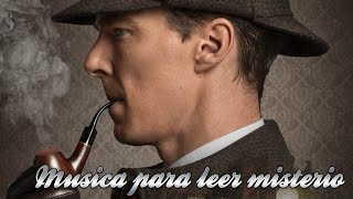 ☠ MUSICA PARA LEER NOVELAS POLICIACAS DE MISTERIO 1 Sherlock HolmesFMAB [upl. by Nynnahs]