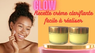 recette crème clarifiante matifiante super glow [upl. by Samuelson]