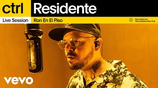 Residente  Ron En El Piso Live Session  Vevo ctrl [upl. by Xantha221]