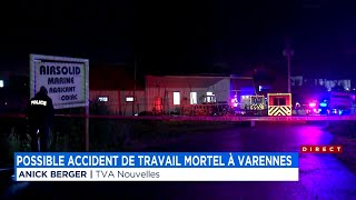 Accident de travail possiblement mortel à Varennes la CNESST enquête  Explications 9h [upl. by Lamee820]