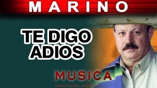 Marino  Te Digo Adios musica [upl. by Weikert988]