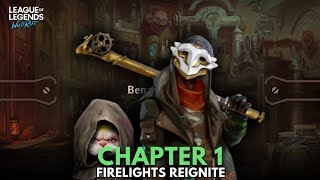 Chapter 1  Benzos Shop  Firelights Reignite  Wild Rift [upl. by Bax301]