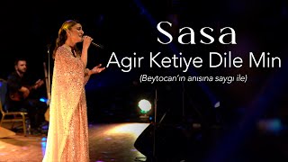 SASA  AGİR KETÎYE DİLEMİN Canlı konser performansı [upl. by Larrej]