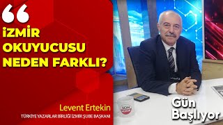 İzmir Okuyucusu Neden Farklı   Levent Ertekin [upl. by Lemyt631]