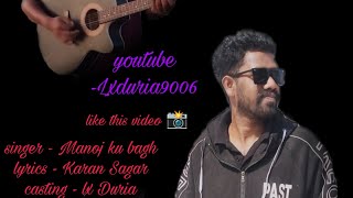 mujhko thi khabar Lx Duria new Hindi song [upl. by Aillimat215]