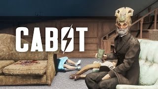 The Full Story of the Cabot Family and Cabot House  Fallout 4 Lore [upl. by Tomi184]