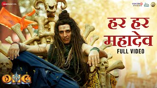 Har Har Mahadev  Full Video  OMG 2  Akshay Kumar amp Pankaj Tripathi  Vikram Montrose Shekhar A [upl. by Cantlon807]