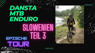 Slowenien Teil 3 epische Tour [upl. by Ribble]