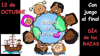 Origen de la HISPANIDAD Para niños y adultos Con juego al final [upl. by Russom]