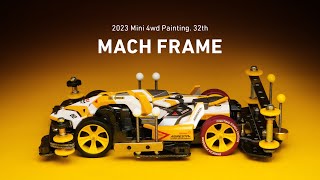 Mini 4WD Painting 32thMACH FRAME [upl. by Yerdua]