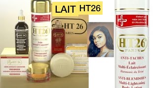 Lait HT26 MÉLANGE ÉCLAIRCISSANT ANTI TACHE [upl. by Esau701]