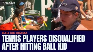 Tennis Players Disqualified After Hitting Ball Kid [upl. by Peisch]