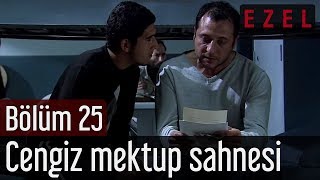 Ezel 25Bölüm Cengiz Mektup Sahnesi [upl. by Senoj]