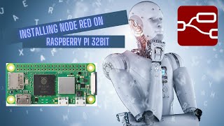 Installing Node Red on Raspberry PI Zero W 32Bit [upl. by Zap520]