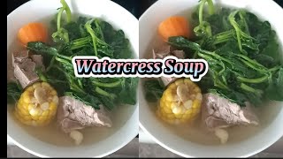 Simple Watercress Soup with Pork BonesChinese food Recipes watercress souprecipe yummyfood [upl. by Engdahl]