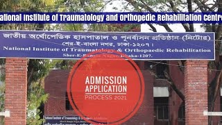 National Institute of Traumatology amp Orthopaedic Rehabilitaion NITOR Admission Circular Part 2 [upl. by Neras]