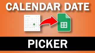 How to Add a Calendar Date Picker in Google Sheets [upl. by Engen]