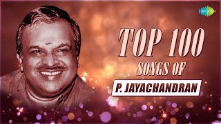 Top 100 Songs of P Jayachandran  Manjilayil Mungi Thurthi  Chandanathil  Ramsanile Chandrikayo [upl. by Bolt176]