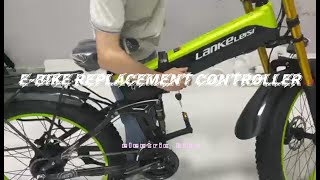 Lankeleisi XT750 PlusEBike Replacement Controller [upl. by Yaral]