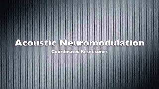 Acoustic Neuromodulation tones  actual or placebo [upl. by Tocs]