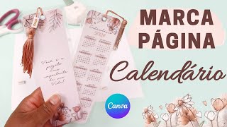 Como fazer Marcador de Página pelo CANVA  Calendário Marca Página PASSO A PASSO [upl. by Mattias]