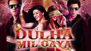 Dulha Mil Gaya  Aaja Aaja Mere Ranjhna  2010 With Lyrics In Description To Sing Along [upl. by Craner]