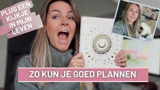 ZO KUN JE GOED PLANNEN  TIPS amp KIJK IN MIJN LEVEN [upl. by Anaujat]