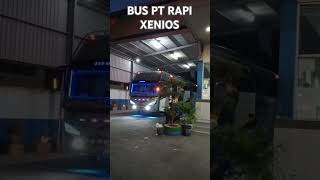 BUS PT RAPI XENIOS bussumatera busmania busmalam busptrapi [upl. by Hays579]