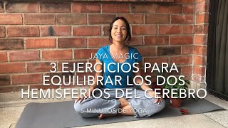 3 EJERCICIOS PARA EQUILIBRAR LOS DOS HEMISFERIOS DEL CEREBRO [upl. by Evad118]