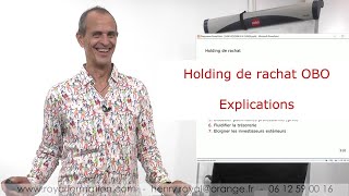 Holding de rachat  vendre son entreprise à soimême OBO explication youtube [upl. by Ahtenak]