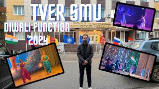 Diwali Celebration  Function  2024  Tver State Medical University  MBBS Russia [upl. by Compton]