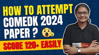 How to Attempt COMEDK 2024 Paper [upl. by Zacharia911]