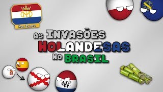 As Invasões Holandesas no Brasil ‹ História do Brasil › [upl. by Hacceber]